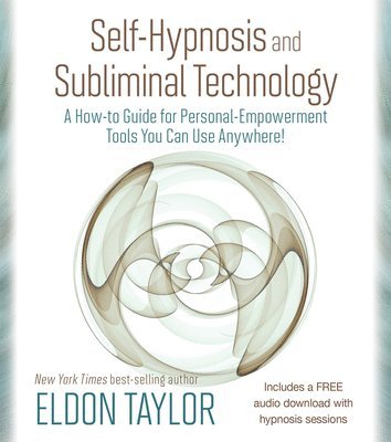 Self-Hypnosis and Subliminal Technology 1