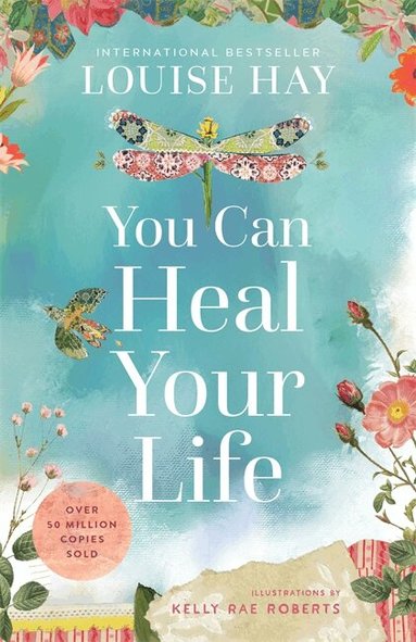 Louise Hay - You Can Heal Your Life, Häftad