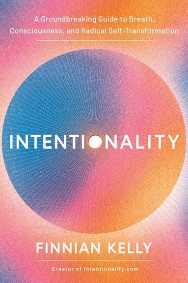 Finnian Kelly - Intentionality, Inbunden