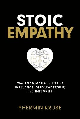 Shermin Kruse - Stoic Empathy, Inbunden