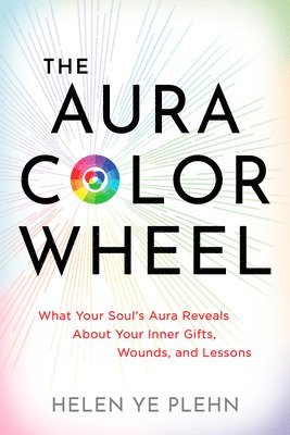 bokomslag The Aura Color Wheel