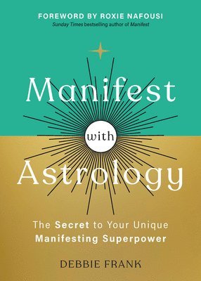 bokomslag Manifest with Astrology