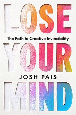 Lose Your Mind 1
