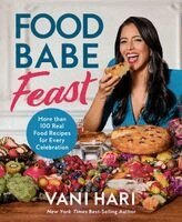 Vani Hari - Food Babe Feast, Inbunden