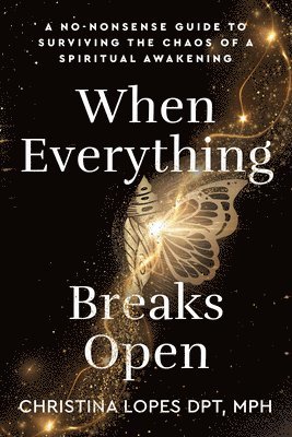 Christina Lopes - When Everything Breaks Open, Häftad