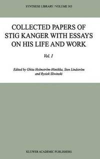 bokomslag Collected Papers of Stig Kanger with Essays on his Life and Work