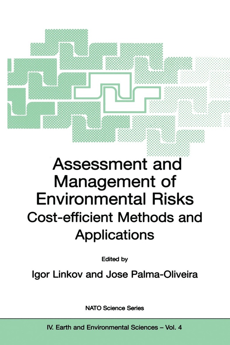 Linkov Igor, Igor Linkov, José Palma-Oliveira - Assessment and Management of Environmental Risks, Häftad
