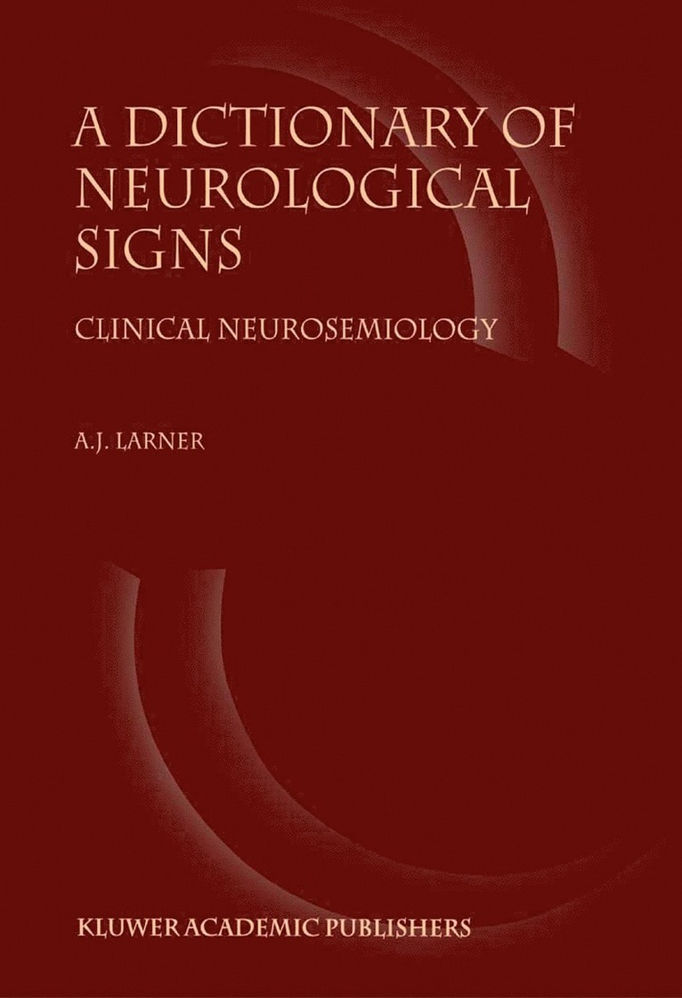 A Dictionary of Neurological Signs 1