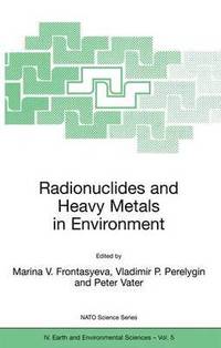 bokomslag Radionuclides and Heavy Metals in Environment