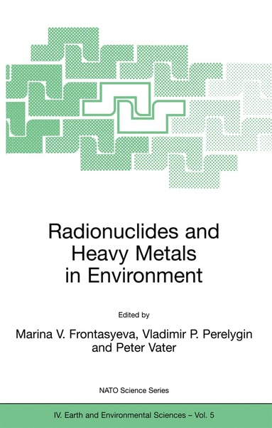 bokomslag Radionuclides and Heavy Metals in Environment