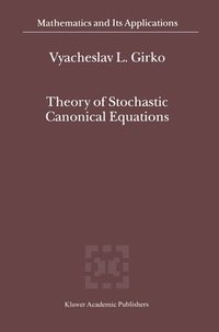bokomslag Theory of Stochastic Canonical Equations
