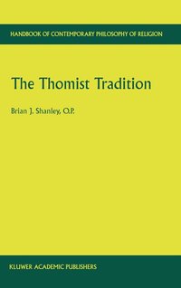 bokomslag The Thomist Tradition