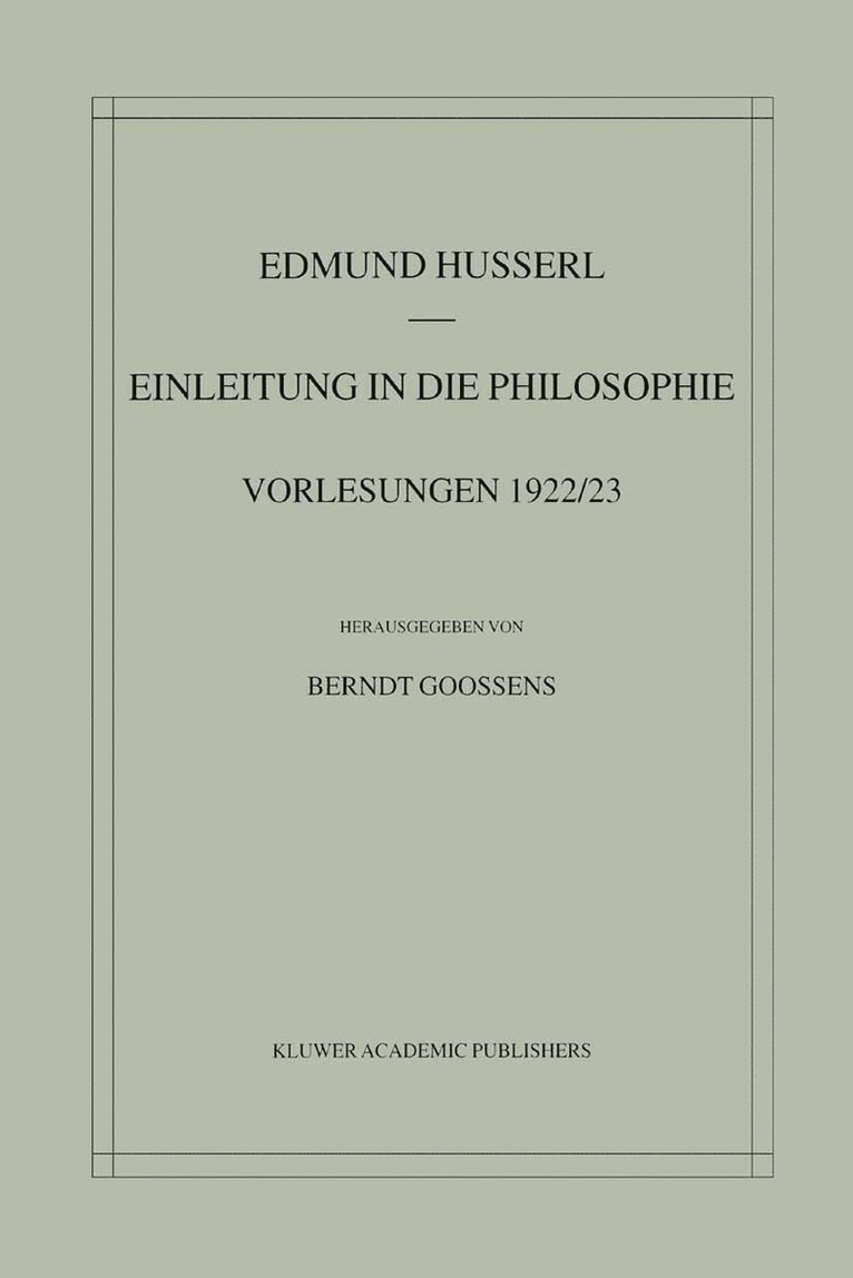 Edmund Husserl, Berndt Goossens - Einleitung in die Philosophie, Inbunden