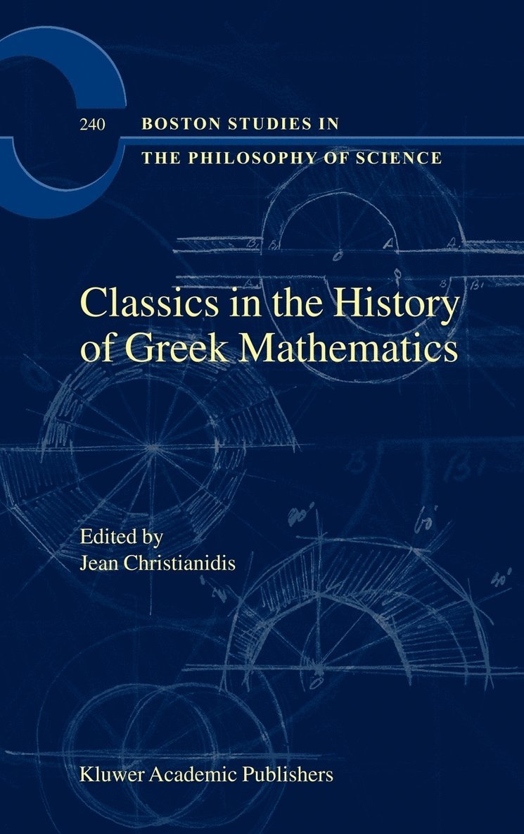 Classics in the History of Greek Mathematics 1