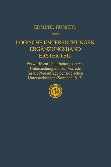 Edmund Husserl, Ullrich Melle - Logische Untersuchungen Ergänzungsband Erster Teil, Inbunden