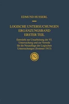 bokomslag Logische Untersuchungen Ergnzungsband Erster Teil