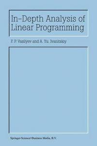 bokomslag In-Depth Analysis of Linear Programming