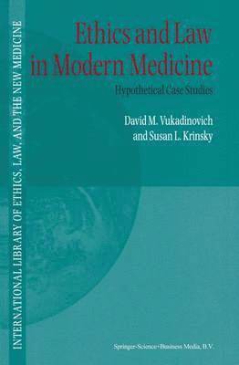 bokomslag Ethics and Law in Modern Medicine