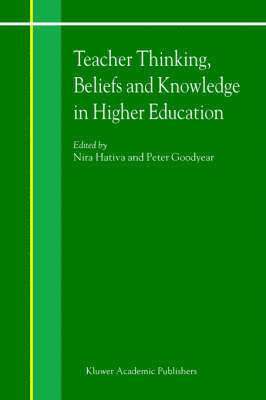 bokomslag Teacher Thinking, Beliefs and Knowledge in Higher Education