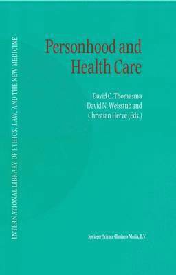 bokomslag Personhood and Health Care