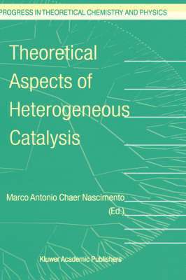 bokomslag Theoretical Aspects of Heterogeneous Catalysis