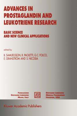Bengt Samuelsson, Rodolfo Paoletti, Giancarlo Folco, E. Granström, S. Nicosia, E. Granstrom - Advances in Prostaglandin and Leukotriene Research, Inbunden