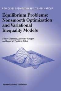 bokomslag Equilibrium Problems: Nonsmooth Optimization and Variational Inequality Models