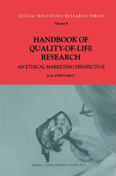 M. Joseph Sirgy - Handbook of Quality-of-Life Research, Inbunden