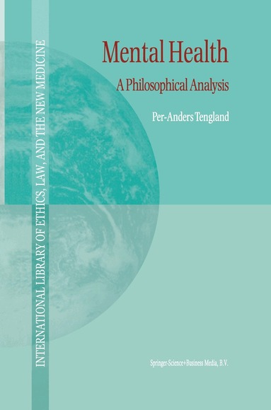 P.-A. Tengland - Mental Health, Inbunden
