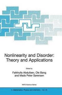 bokomslag Nonlinearity and Disorder: Theory and Applications