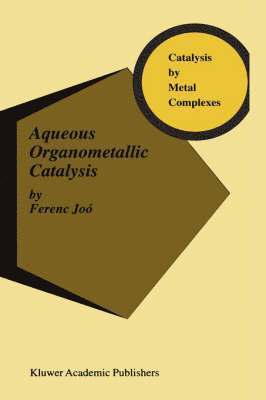 Aqueous Organometallic Catalysis 1