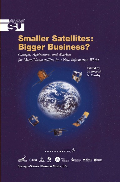 Michael J Rycroft, Norma Crosby - Smaller Satellites: Bigger Business?, Inbunden