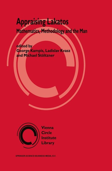 György Kampis, L. Kvasz, Michael Stöltzner - Appraising Lakatos, Inbunden