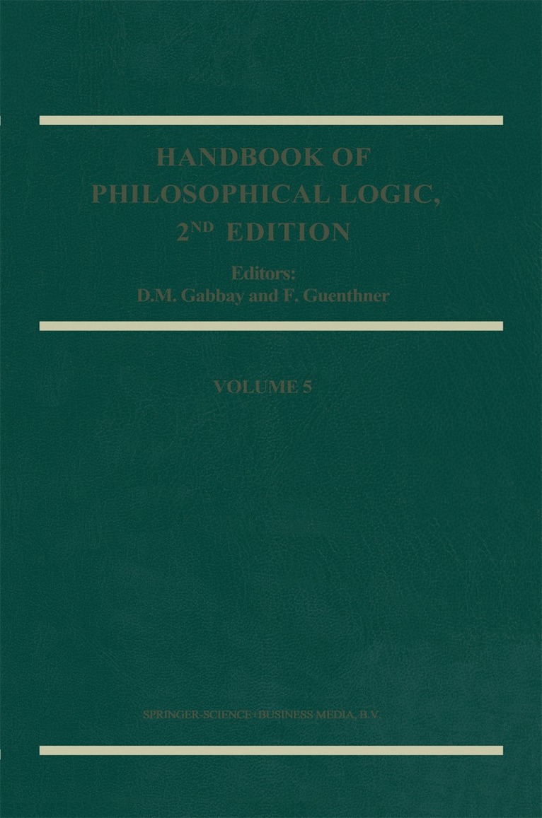 Dov M. Gabbay, Franz Guenthner - Handbook of Philosophical Logic, Inbunden