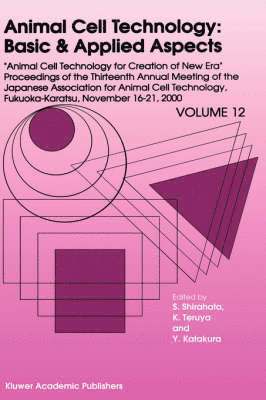 Animal Cell Technology: Basic & Applied Aspects 1