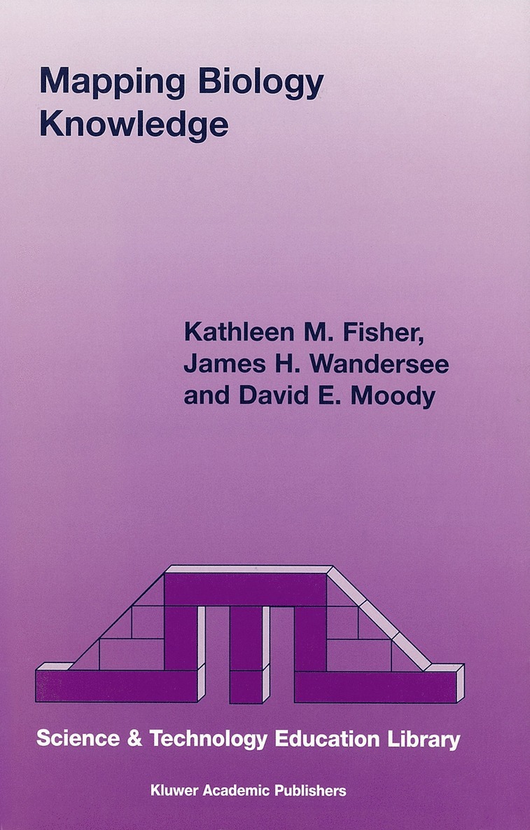 K. Fisher, J.H. Wandersee, D.E. Moody, J. H. Wandersee, D. E. Moody - Mapping Biology Knowledge, Häftad