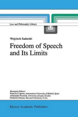 Freedom of Speech and Its Limits 1