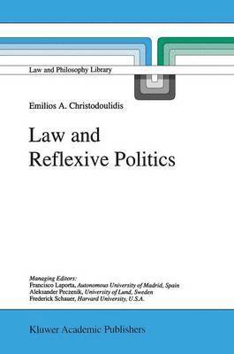 bokomslag Law and Reflexive Politics