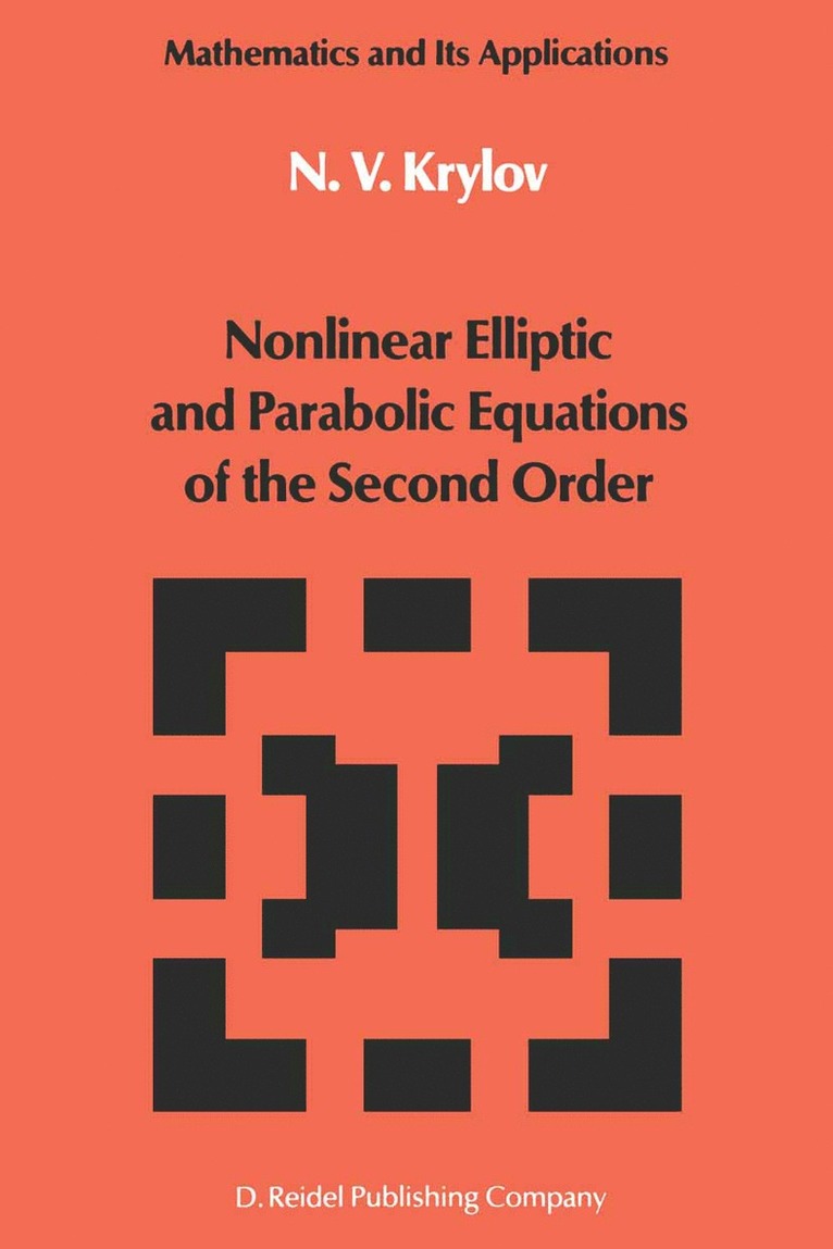 Nonlinear Elliptic and Parabolic Equations of the Second Order 1