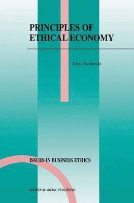 Principles of Ethical Economy 1