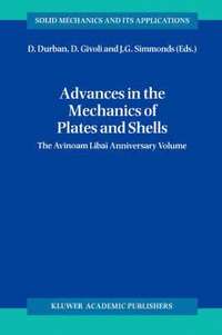 bokomslag Advances in the Mechanics of Plates and Shells