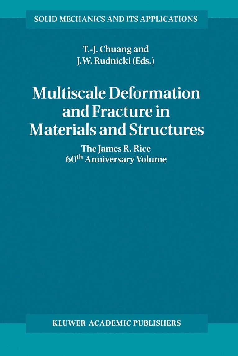 Multiscale Deformation and Fracture in Materials and Structures 1