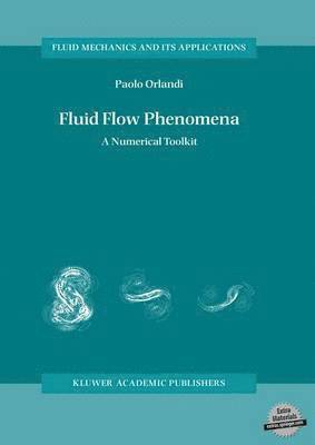 Paolo Orlandi - Fluid Flow Phenomena, Häftad