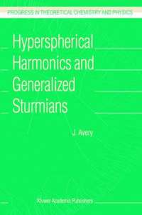bokomslag Hyperspherical Harmonics and Generalized Sturmians