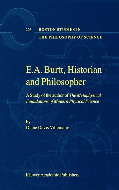 bokomslag E.A. Burtt, Historian and Philosopher