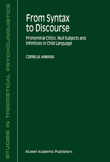 C. Hamann - From Syntax to Discourse, Inbunden