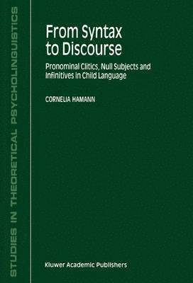 From Syntax to Discourse 1
