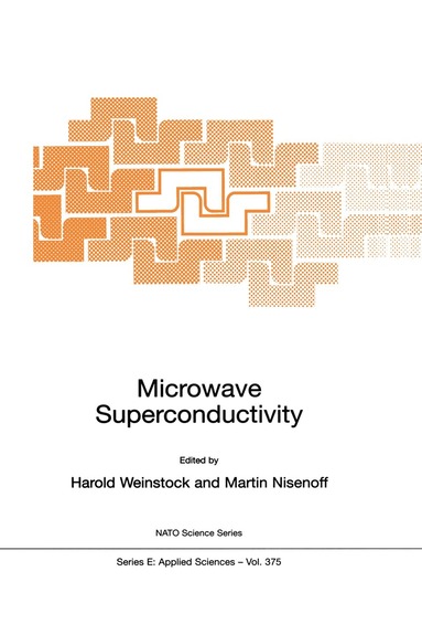H. Weinstock, Martin Nisenoff - Microwave Superconductivity, Häftad