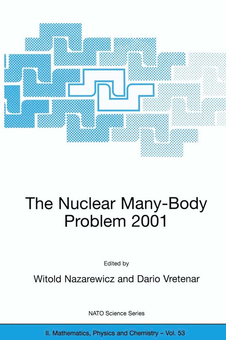 The Nuclear Many-Body Problem 2001 1