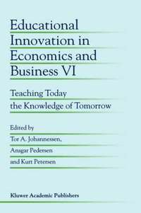 bokomslag Educational Innovation in Economics and Business VI